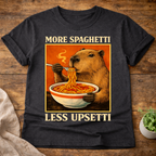 More Spaghetti Less Upsetti T-Shirt