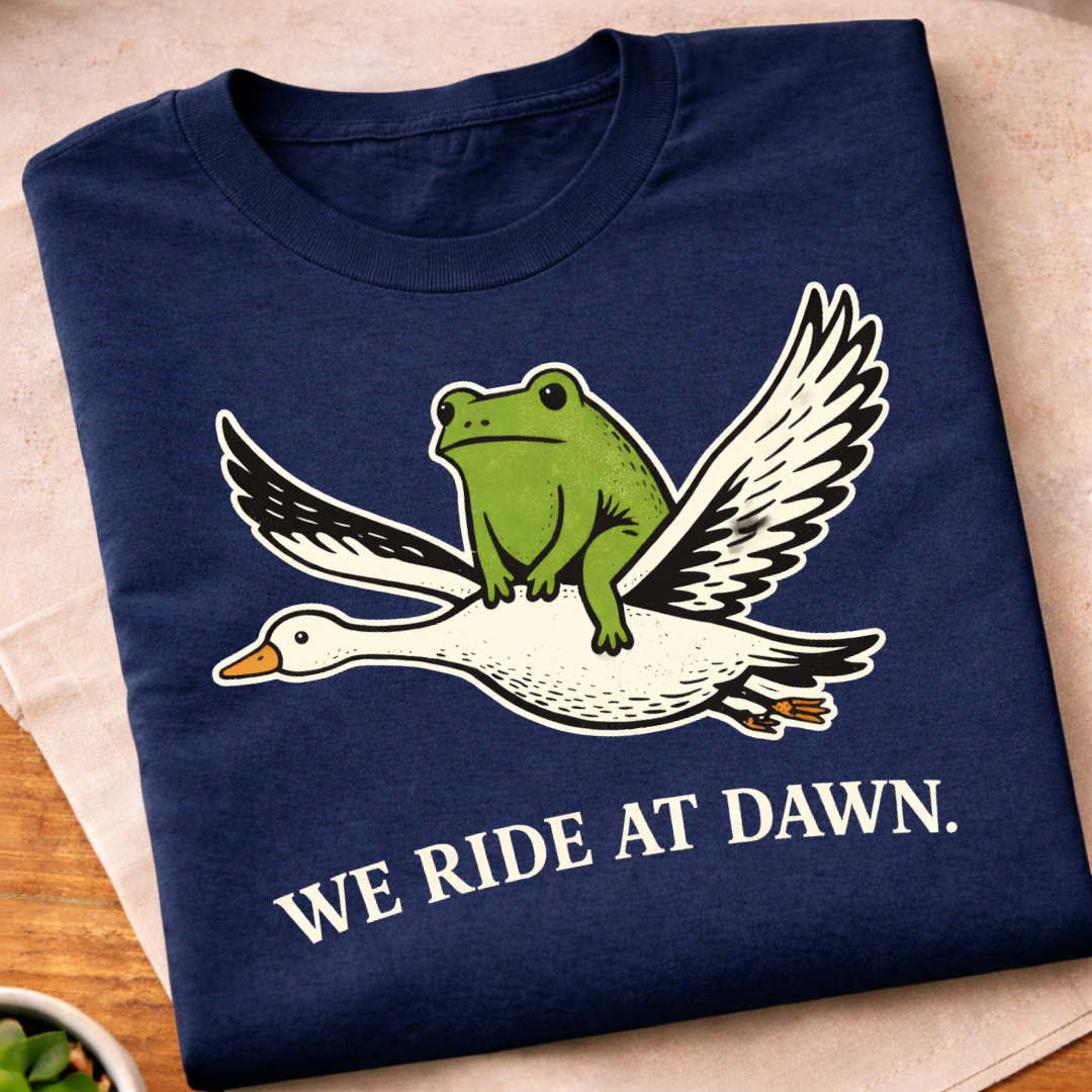 We Ride At Dawn T-Shirt