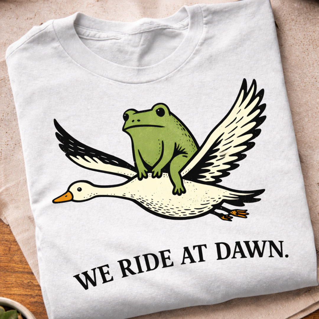 We Ride At Dawn T-Shirt
