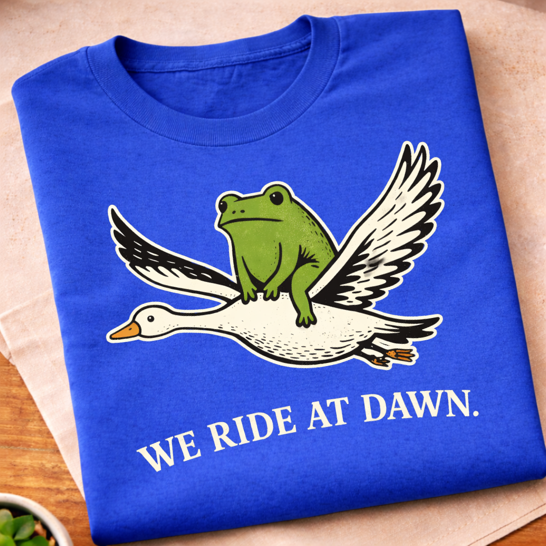 We Ride At Dawn T-Shirt