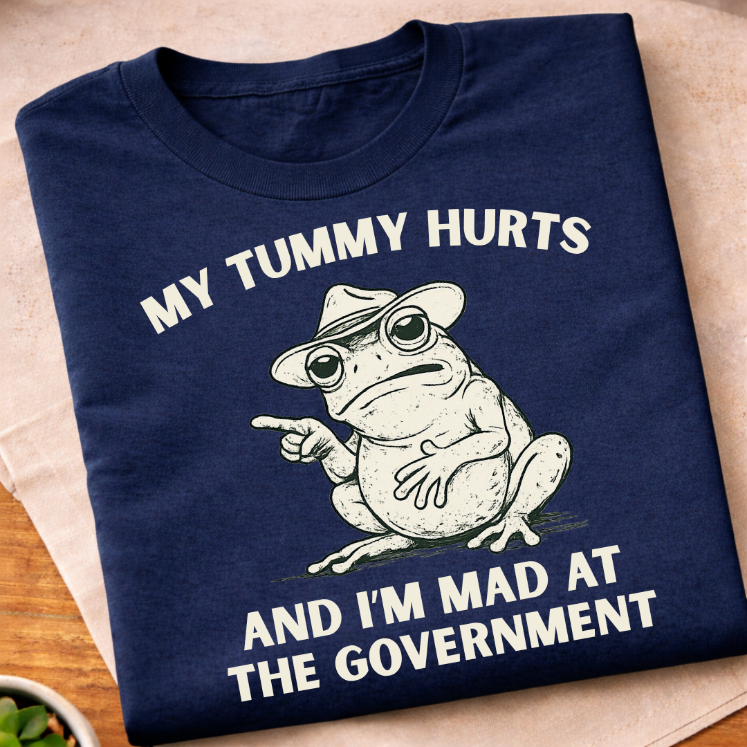My Tummy Hurts T-Shirt