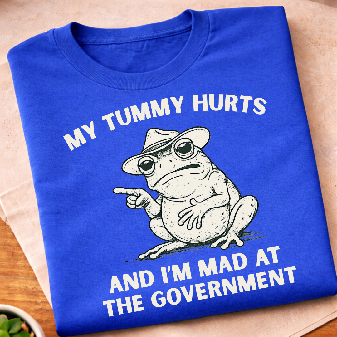 My Tummy Hurts T-Shirt