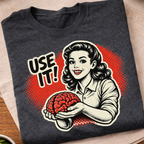 Use It T-Shirt