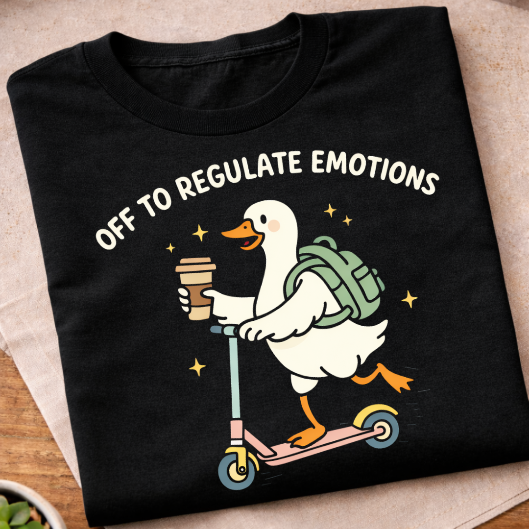 Regulate Emotions T-Shirt