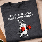 Tall Enough T-Shirt