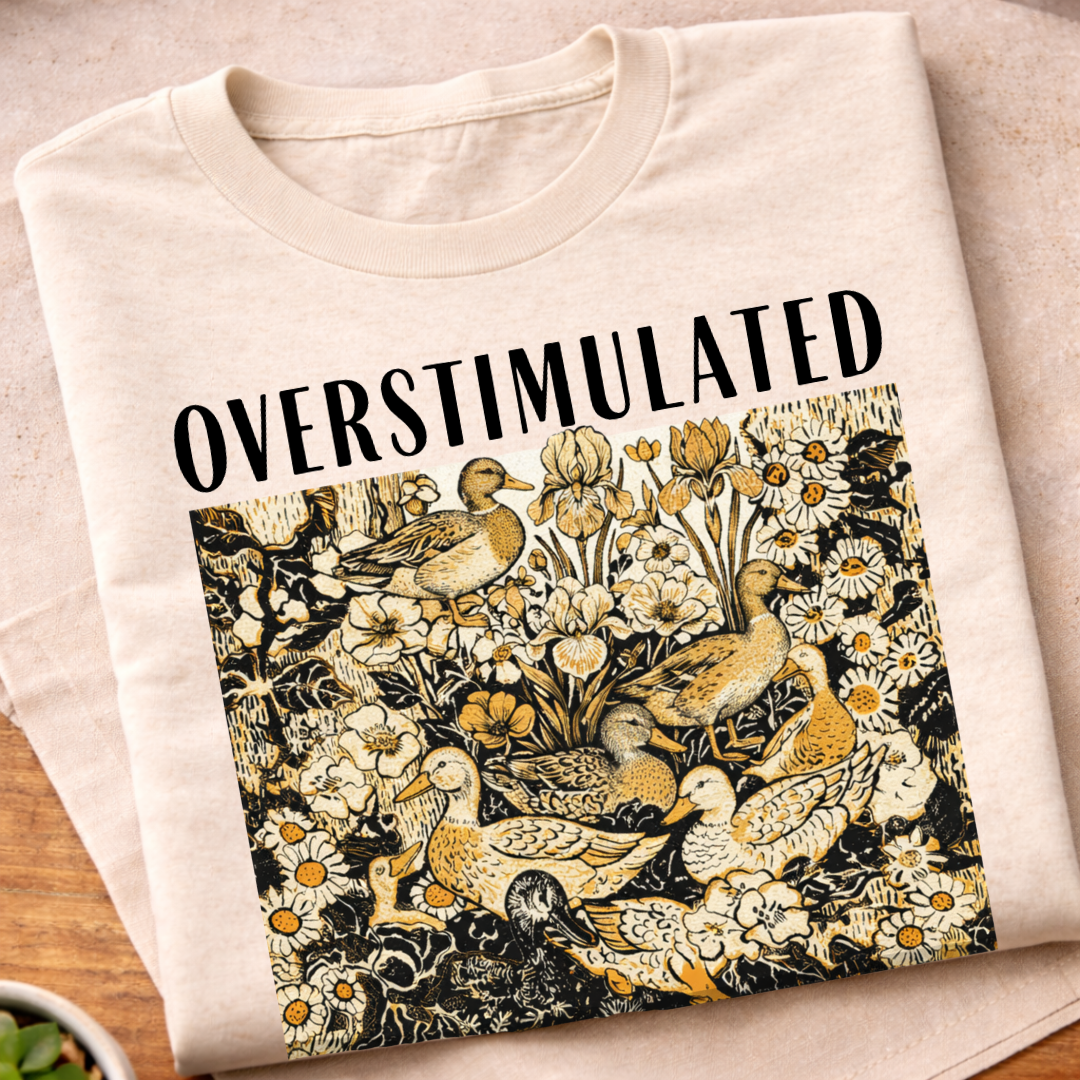 Overstimulated Ducks T-Shirt
