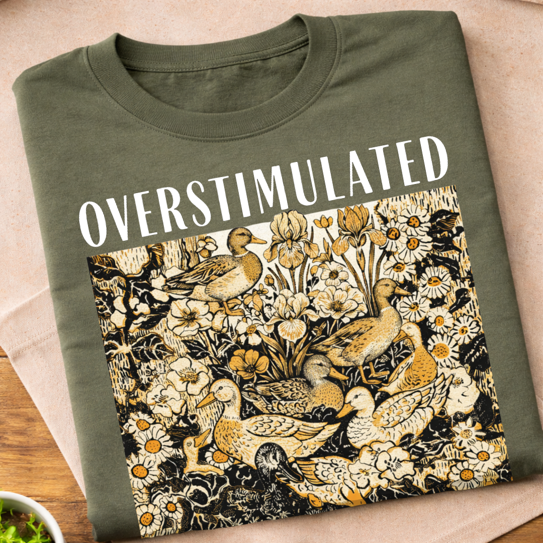 Overstimulated Ducks T-Shirt