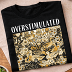 Overstimulated Ducks T-Shirt