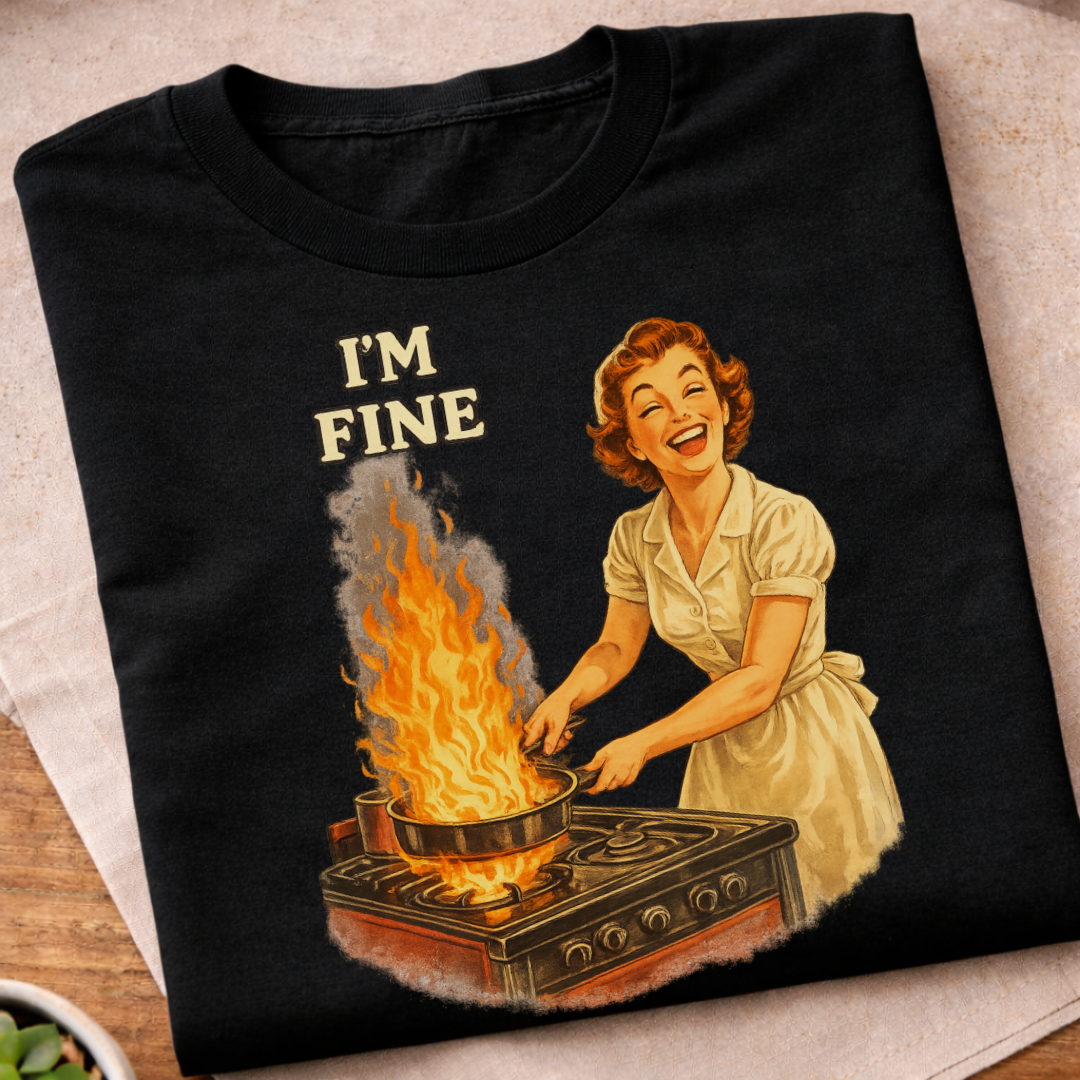 I'm Fine T-Shirt