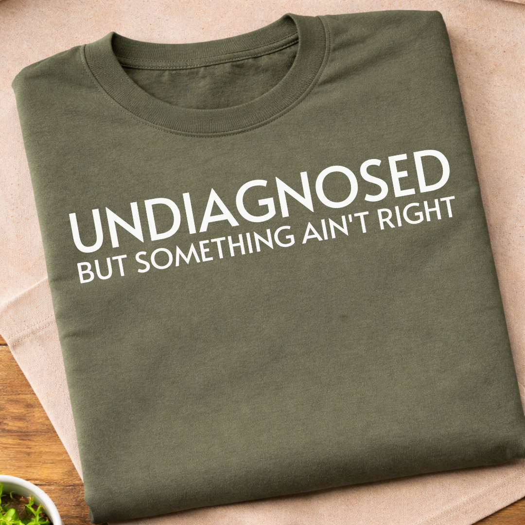 Undiagnosed T-Shirt