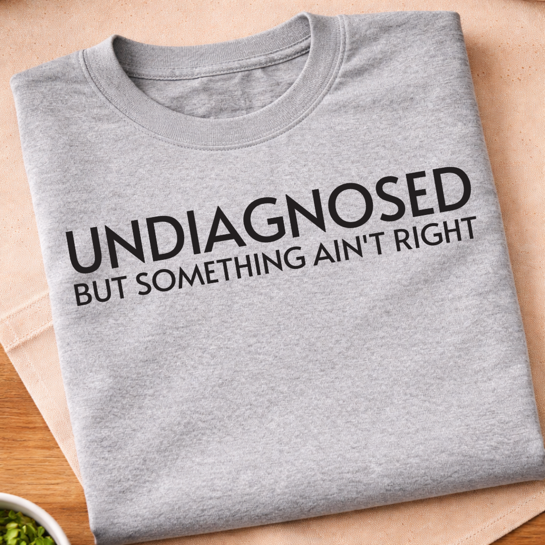Undiagnosed T-Shirt