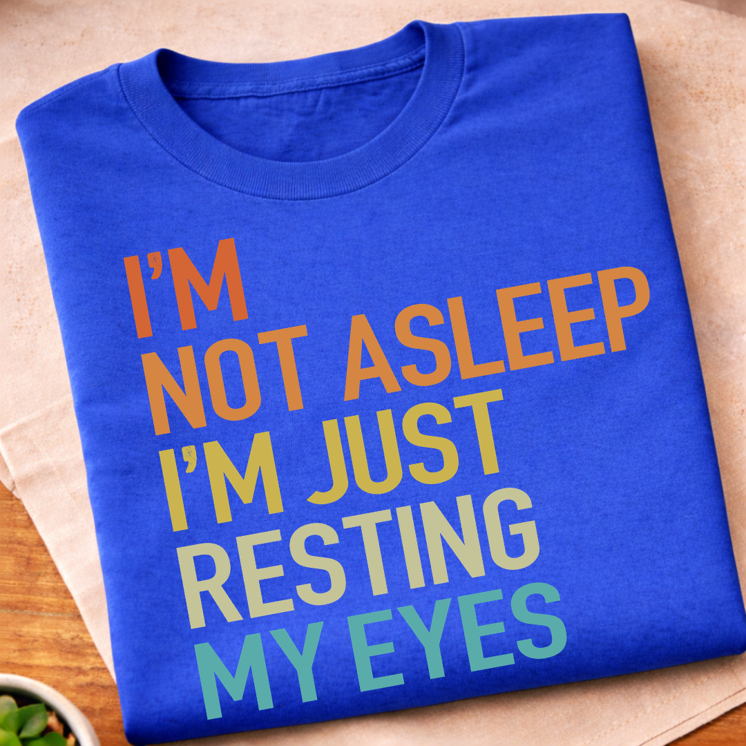 Resting My Eyes T-Shirt
