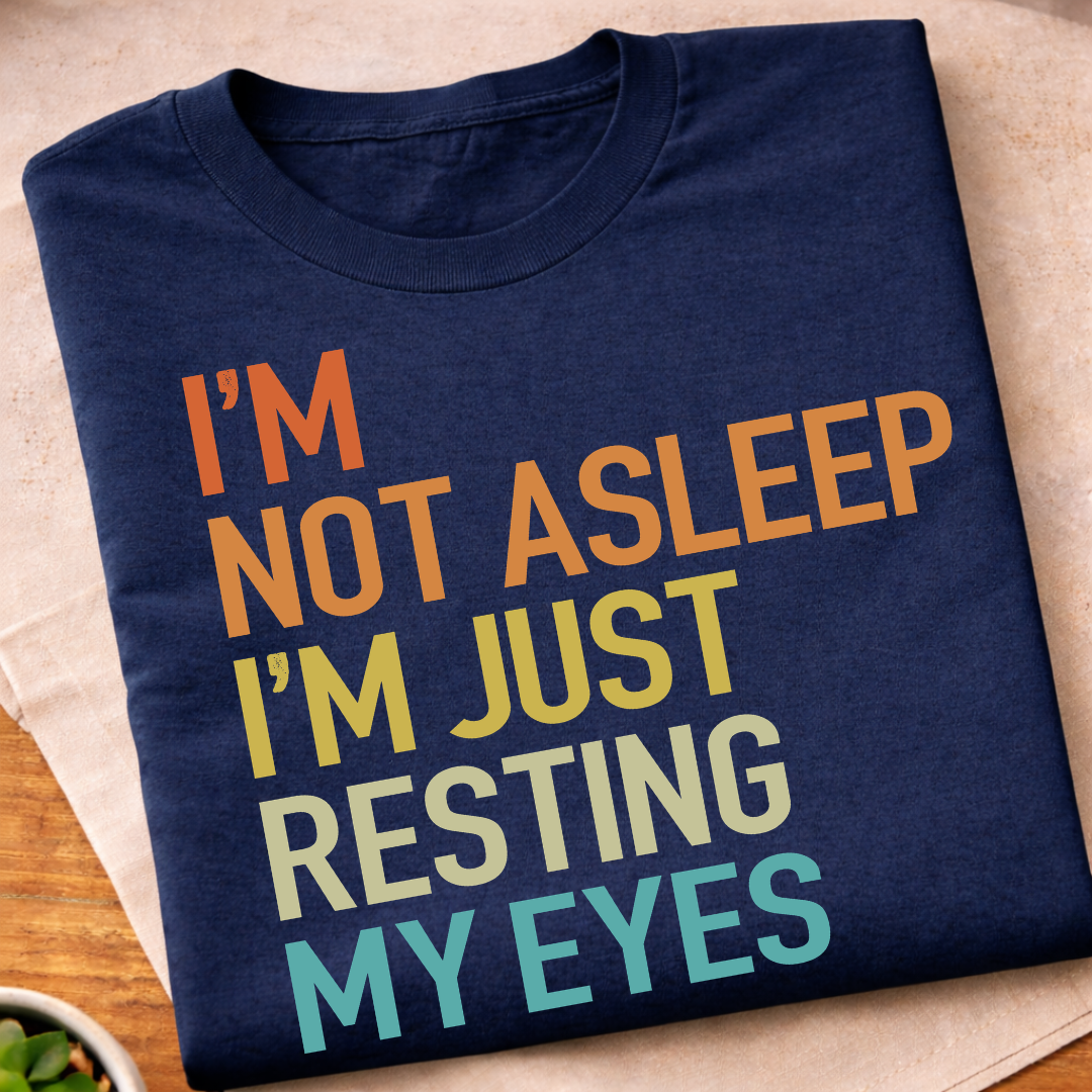 Resting My Eyes T-Shirt