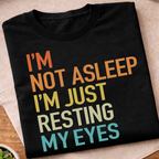 Resting My Eyes T-Shirt