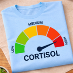 High Cortisol T-Shirt