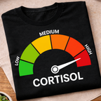 High Cortisol T-Shirt