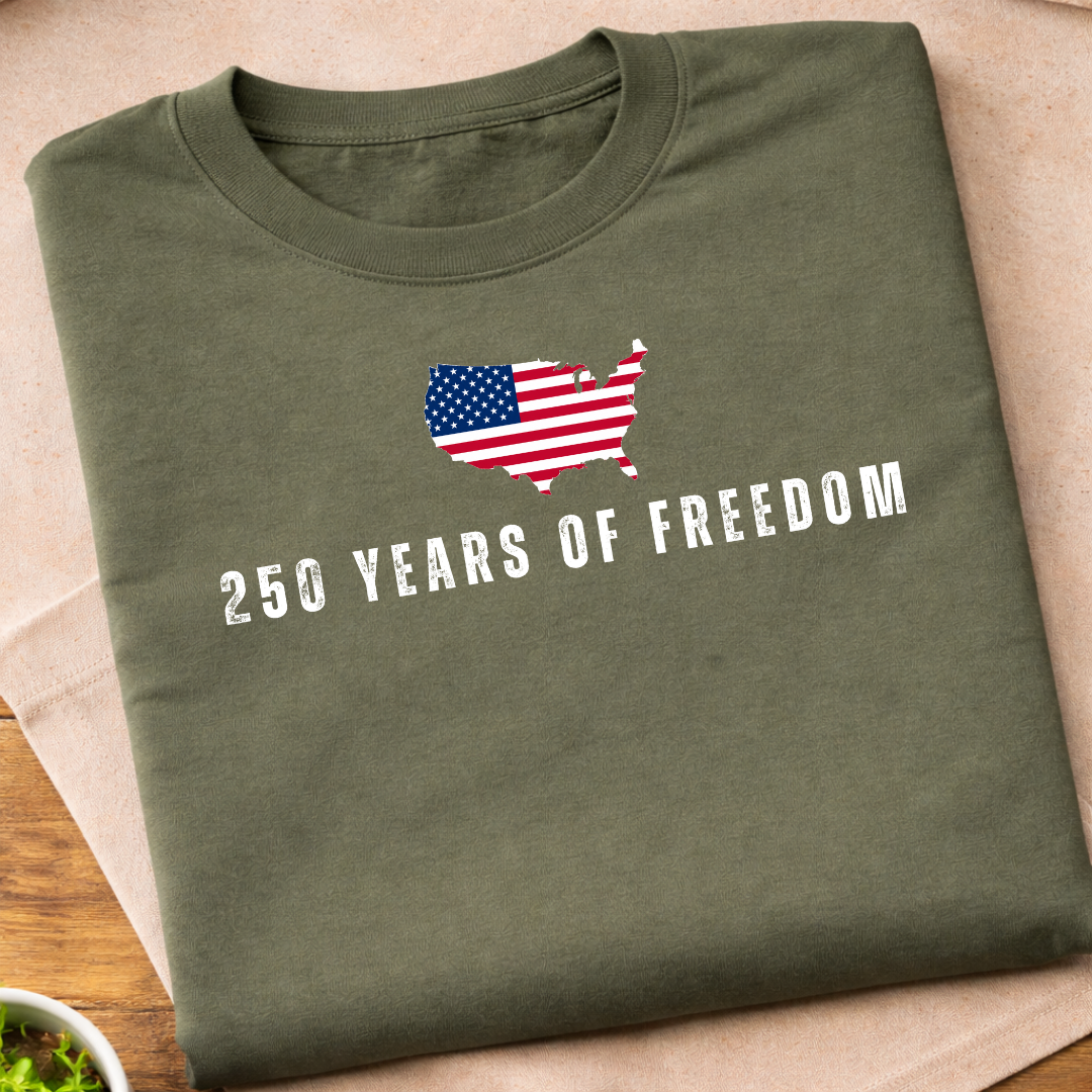 250 Years Of Freedom T-Shirt
