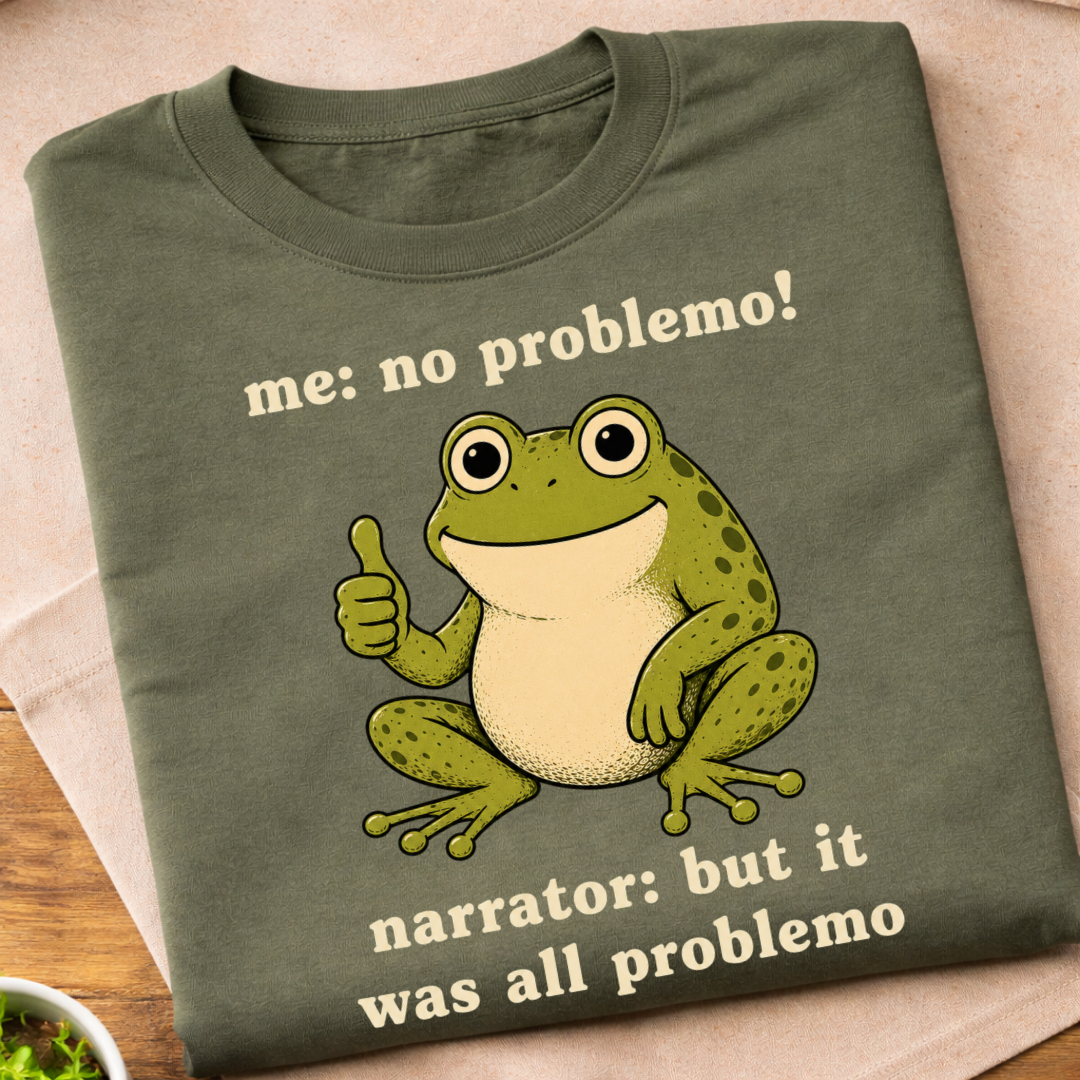 No Problemo T-Shirt