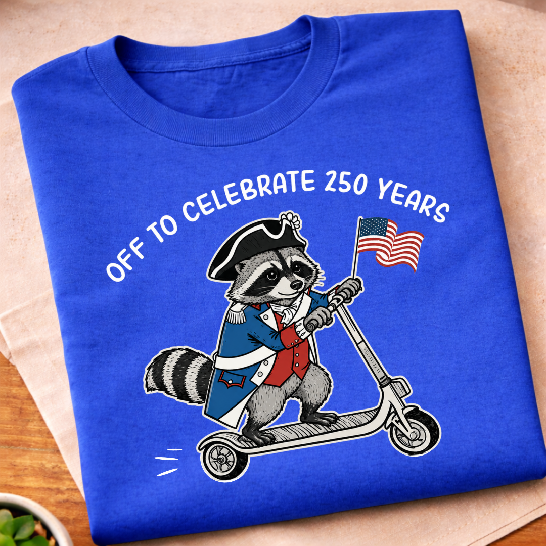 Off To Celebrate 250 Years T-Shirt