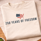 250 Years Off Freedom T-Shirt