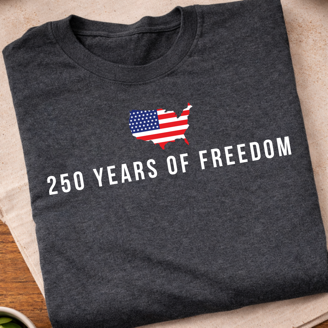 250 Years Off Freedom T-Shirt