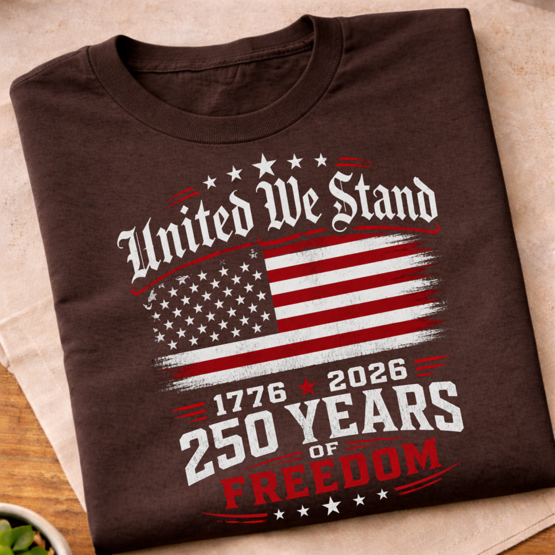 United We Stand 250 Years T-Shirt