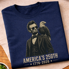 Abraham Lincoln America's 250th T-Shirt