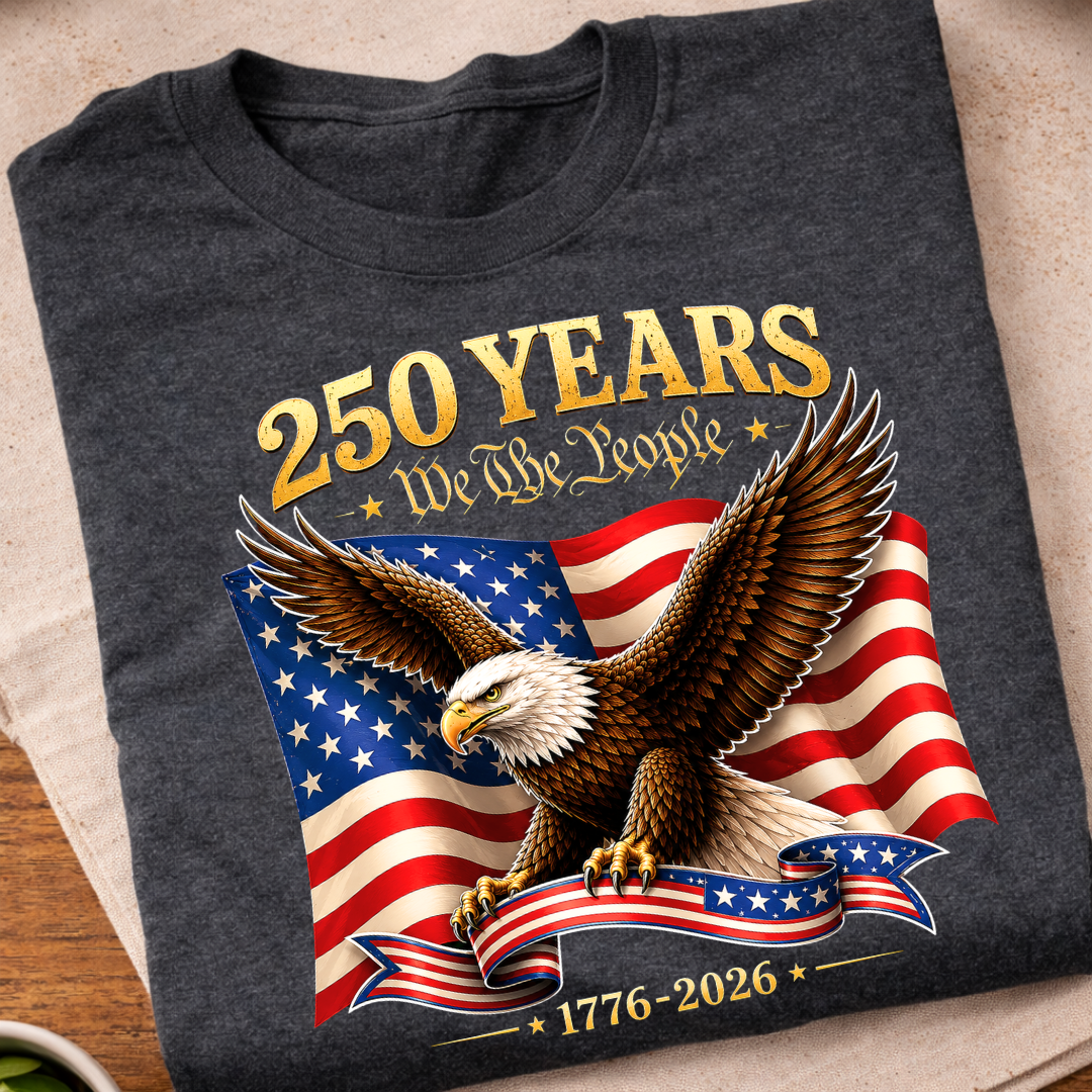 250 Years We The People T-Shirt