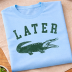 Later Alligator T-Shirt