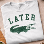 Later Alligator T-Shirt