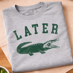Later Alligator T-Shirt