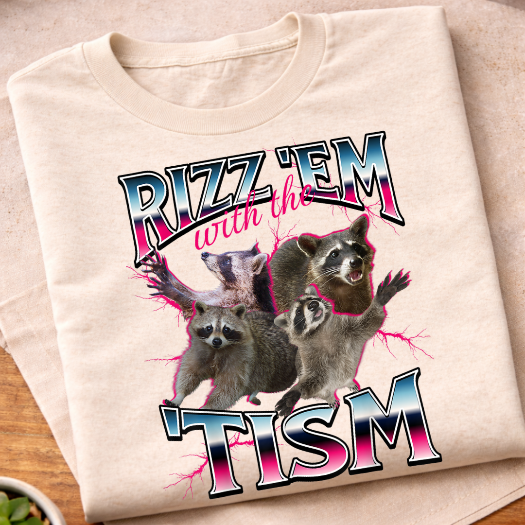 Rizz ’Em With the Tism T-Shirt