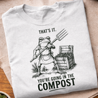 Going In The Compost T-Shirt