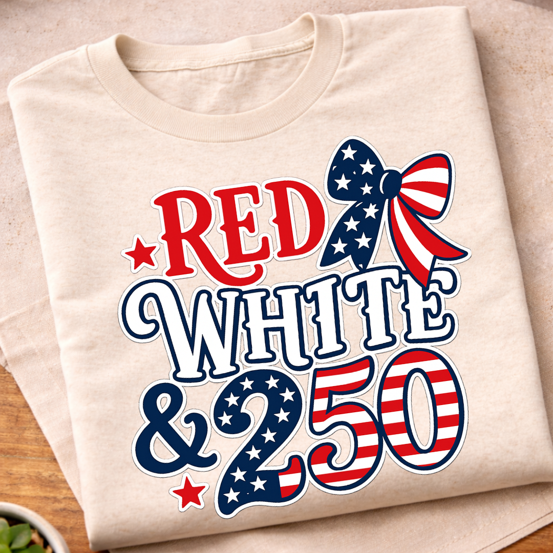 Red White & 250 Years T-Shirt