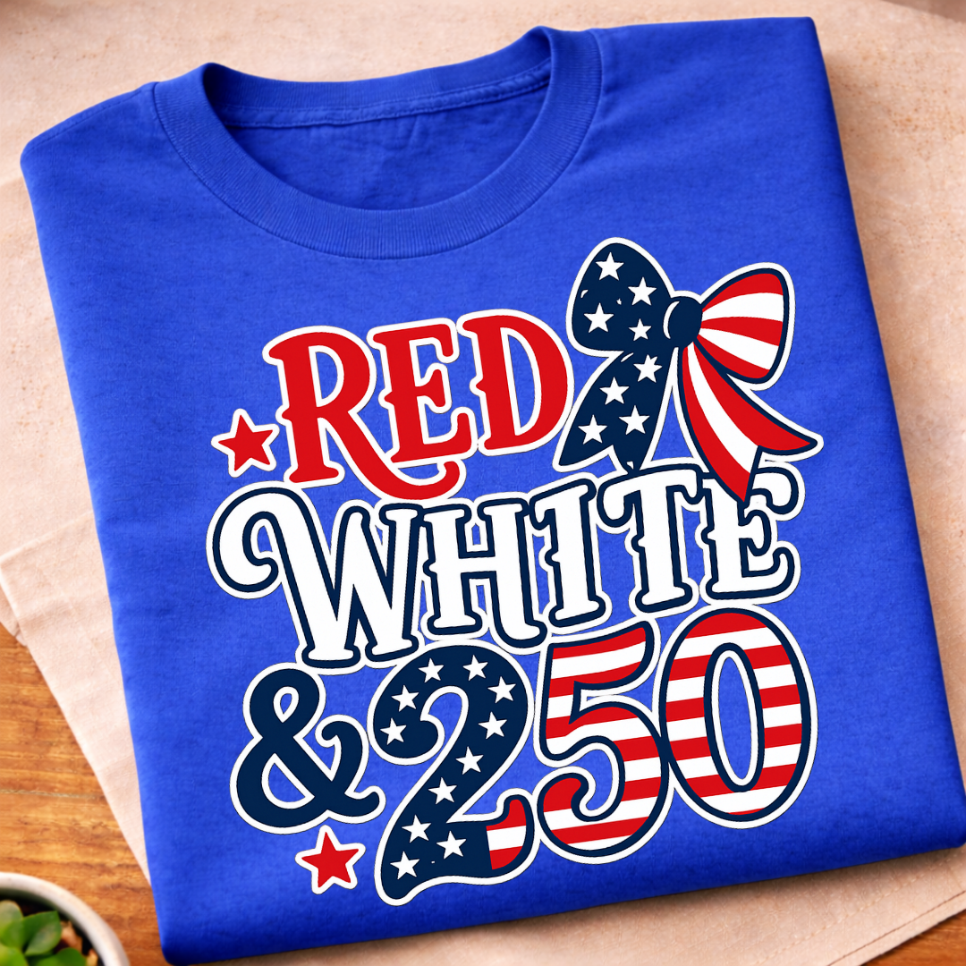 Red White & 250 Years T-Shirt
