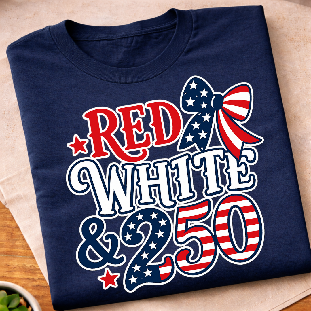 Red White & 250 Years T-Shirt