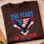 250 Years Of Freedom T-Shirt