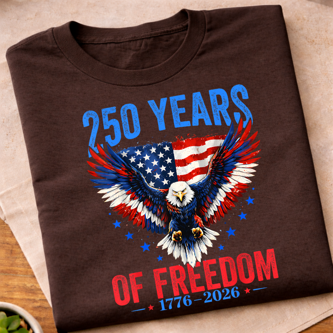 250 Years Of Freedom T-Shirt