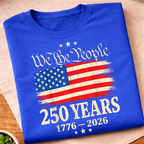We The People 250 Years T-Shirt