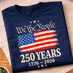 We The People 250 Years T-Shirt