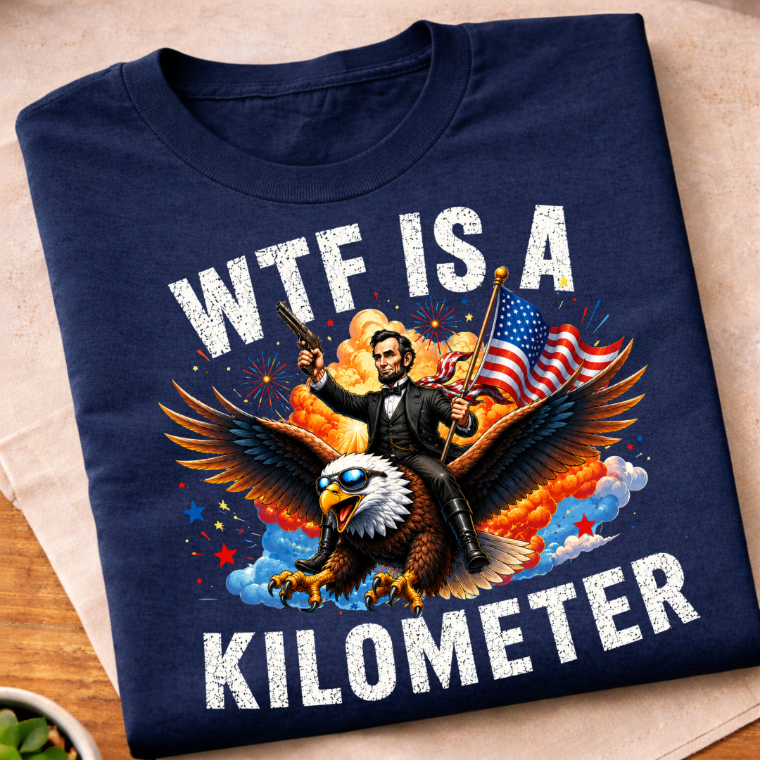 WTF is a Kilometer Abe Eagle 250 Years T-Shirt