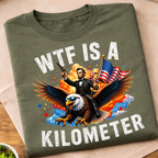WTF is a Kilometer Abe Eagle 250 Years T-Shirt
