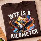 WTF is a Kilometer George Eagle 250 Years T-Shirt