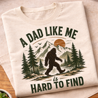Dad Like Me Bigfoot T-Shirt