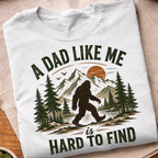 Dad Like Me Bigfoot T-Shirt