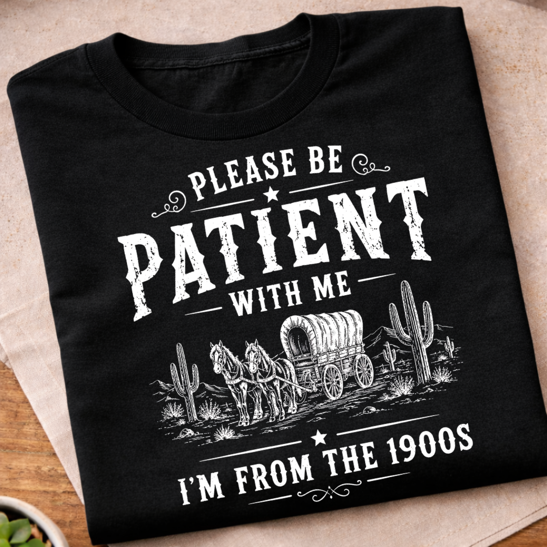 I'm From the 1900s T-Shirt