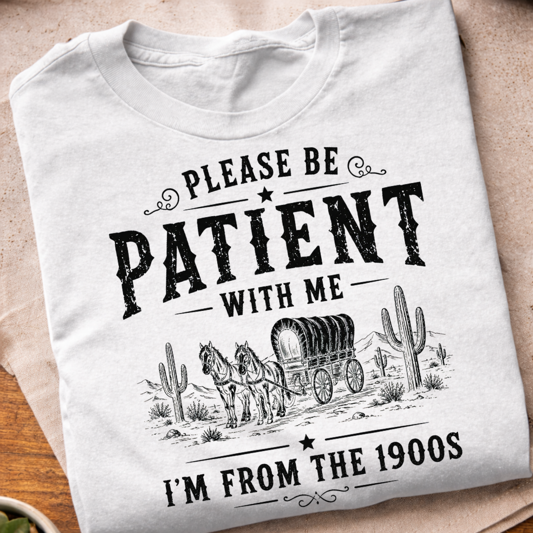 I'm From the 1900s T-Shirt