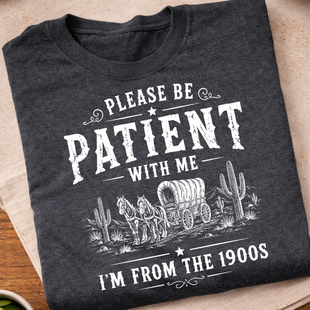 I'm From the 1900s T-Shirt