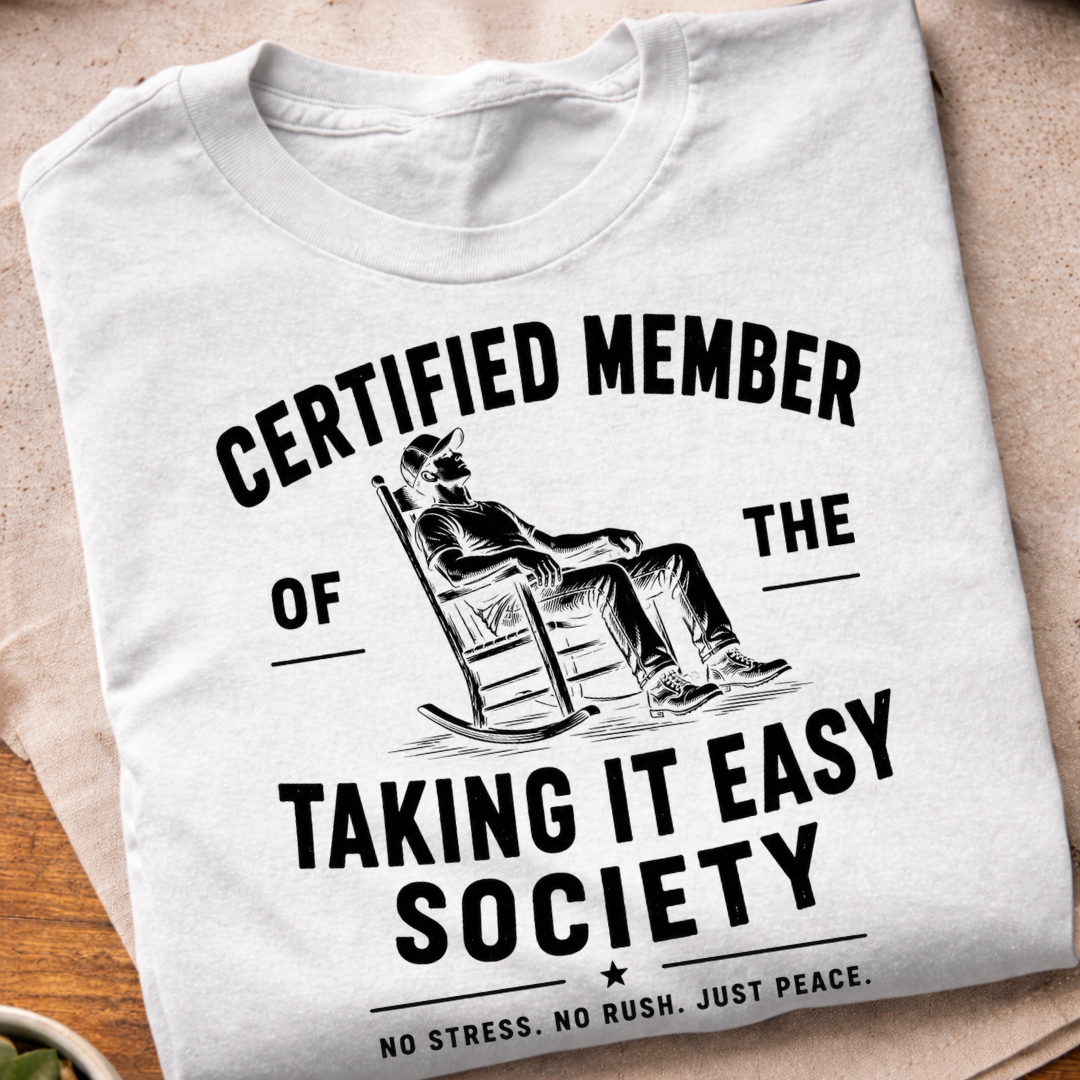 Taking It Easy T-Shirt