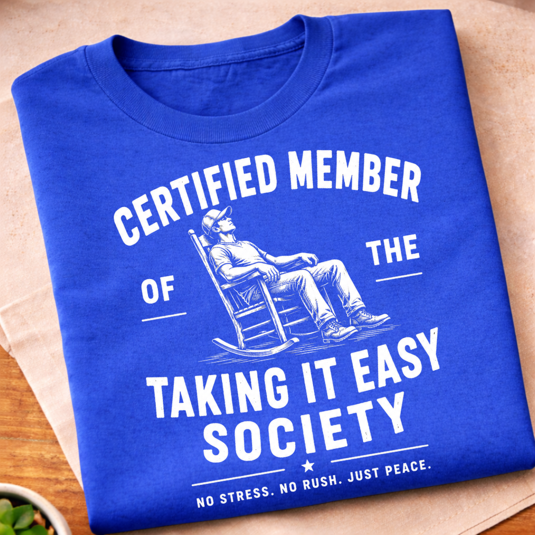 Taking It Easy T-Shirt